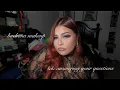 my DATING life future plans BODY confidence Buchona Makeup Questions