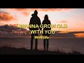 Download Lagu I Wanna Grow Old With You - Westlife (Karaoke Version)