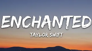 taylor swift enchanted taylors version lyrics 