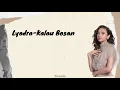 Download Lagu Lyodra-Kalau Bosan (lyrics)