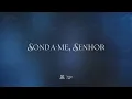 Download Lagu Sonda-me, Senhor - Emily Wray