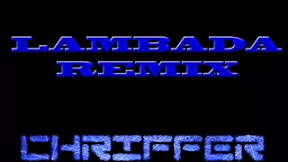 lambada edm remix 2016