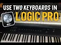 How to Use TWO Keyboards in Logic Pro