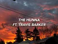 COVER YOU - THE HUNNA FT. TRAVIS BARKER - LYRICS