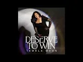 Tamela Mann - Deserve To Win (Audio)