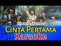 Lagu KARAOKE DANGDUT CINTA PERTAMA RHOMA IRAMA