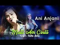 Download Lagu Mata Air Cinta I Ani Anjani I KMS Production