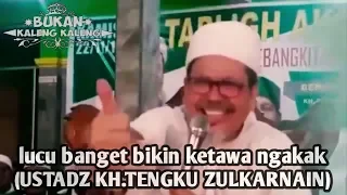 Download Ceramah Lucu banget bikin ketawa ngakak ( ustadz kh.tengku zulkarnain) MP3