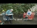 The Really Good Podcast Rainn Wilson How do you think this interview is going