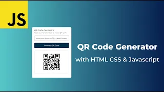 QR Code Generator with HTML CSS Javascript
