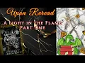 Download Lagu Upon Reread: A Light in the Flame Part One