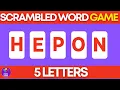 Fast Paced Word Game Can You Unscramble The Words 5 letter
