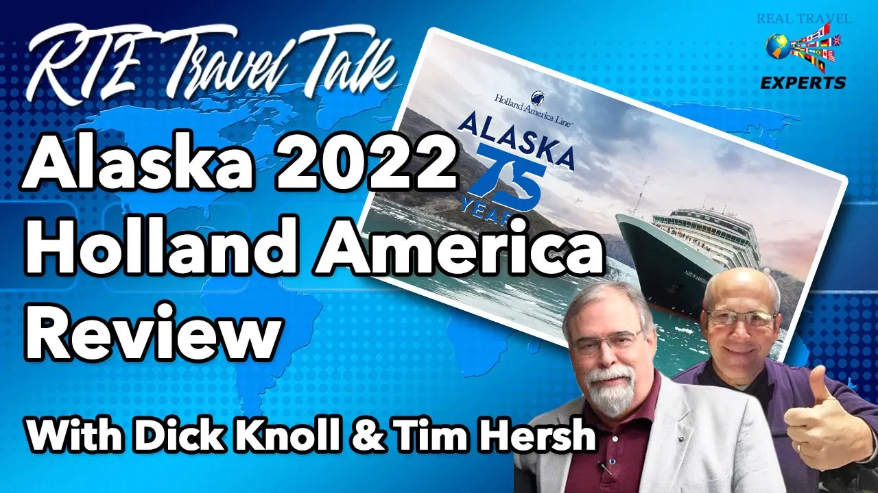Alaska Cruise 2022 with Holland America