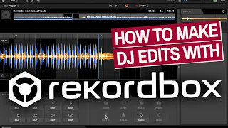 Download How To Make DJ Edits With Rekordbox Edit MP3