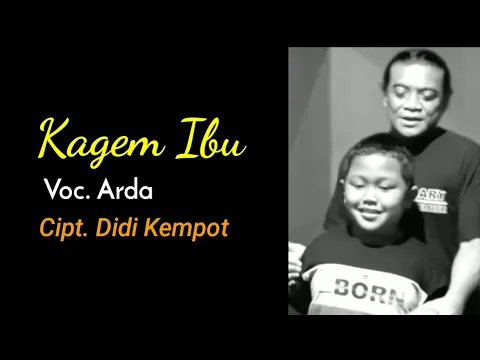 Download MP3 Kagem Ibu' Ardha cip.Didi Kempot
