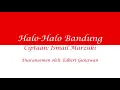 Download Lagu Halo Halo Bandung Instrumental Aransemen Ciptaan Ismail Marzuki