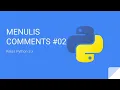 Kelas Python 3 - Menulis Comments Pada Python