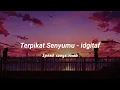 Terpikat senyumu - idgitaf (sped up + riveb)