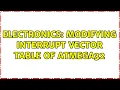 Electronics Modifying Interrupt Vector Table of Atmega32