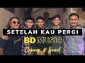 Download Lagu Ungu - Setelah kau pergi - Onjeng \u0026 Friend X BD Music