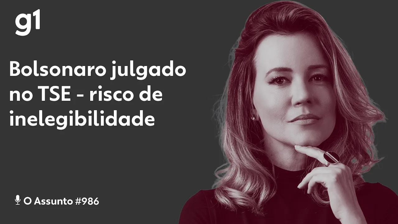 Bolsonaro julgado no TSE - risco de inelegibilidade I O ASSUNTO