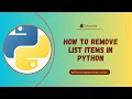 Streamline Your Lists Removing List Items in Python