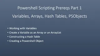 Powershell Scripting PreReqs Part 1 Variables Arrays Hash Tables PSObjects