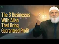 De 3 bedrijven met Allah die gegarandeerd winst opleveren | Ustadh Mohamad Baajour