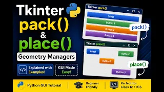 Tkinter pack place Geometry Managers Explained Python GUI Tutorial in