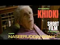 Download Lagu Khidki | Naseeruddin Shah | Award-Winning Short Film | A Film by Anhad Mishra | ArtCab