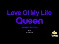 Queen - Love Of My Life (Karaoke Version)