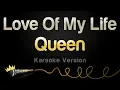 Download Lagu Queen - Love Of My Life (Karaoke Version)