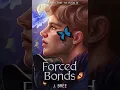 Download Lagu Forced Bonds - The Bonds That Tie #4 - Full Audiobook