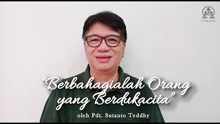 Download Berbahagialah Orang Yang Berdukacita | Pdt  Sutanto Teddhy MP3