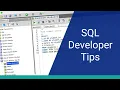 20 Tips for Oracle SQL Developer To Save You Time