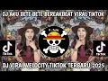 Download Lagu DJ AKU BETE BETE BEREAKBEAT DJ PLAT KT VIRAL TIKTOK TERBARU 2025