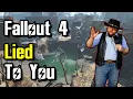 Fallout 4 lied to you