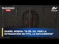 Download Lagu Daniel Noboa: “Si EE. UU. pide la extradición de Fito, lo enviaremos” | Televistazo 1PM #ENVIVO 🔴