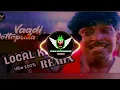 Download Lagu Vaadi potta pulla veliya dj remix song || Local kuthu tamil remix song || Dj Vishnu Entertainment