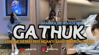 Download DJ GATHUK || LORONE KEPATI PATI NGANTI SAIKI ISIH RUNG MARI VIRAL TIKTOK ADI AS RMX MP3