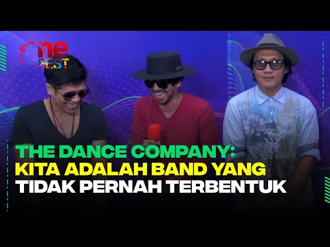 KOCAK! Ngobrol Seru Bareng The Dance Company | One Fest Season II