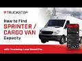 How to Find SPRINTER CARGO VAN Capacity with Truckstop Load Board Pro