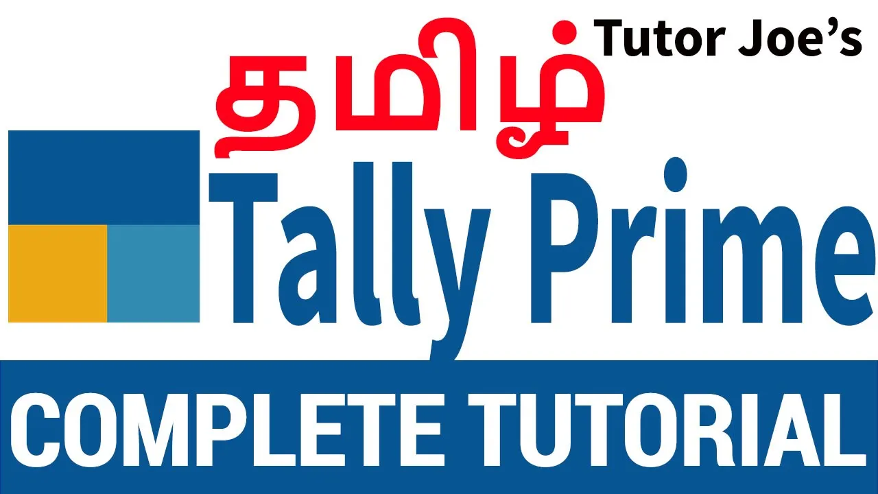 Tally Prime Complete Tutorial in Tamil | 2023 Tally complete Tutorial in Tamil