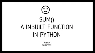 Sum Builtin Function in Python Python Scripts