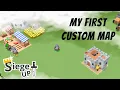 My First Custom Map - RTS Siege Up