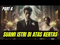 Download Lagu Part 6 Suami Istri Diatas Kertas