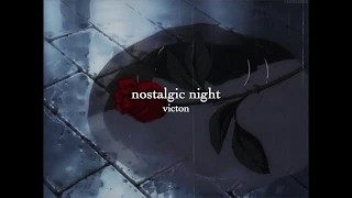 Download victon – nostalgic night [slowed + reverb + bass boosted] MP3