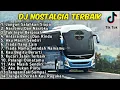 DJ Lagu Nostalgia Paling Dicari/Tembang Kenangan Di Perjalanan/Jangan Salahkan Siapa