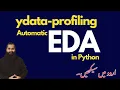 Automated EDA in Python with ydata-profiling Easy Data Analysis Tutorial