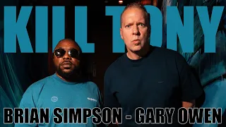 KT #783 - GARY OWEN + BRIAN SIMPSON